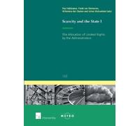 Johan Wolswinkel Scarcity and the State (Tascabile)