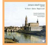 Johann Adolf Hasse Johann Adolf Hasse: Te Deum/Gloria/Regina Coeli (CD) Album