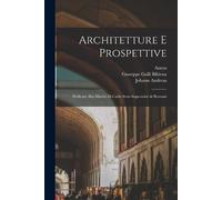 Johann Andreas 1674-1748 Pfeffel Anton 1677-175 Architetture e pros (Tascabile)