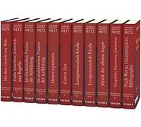Johann Baptist Metz Gesammelte Schriften: Gesamtausgabe Aller Bande: Gesamtausgabe aller Bände
