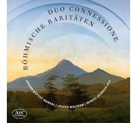 Johann Baptist Vanhal Duo Connessione: Böhmische Raritäten (CD) Album