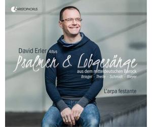 Johann Christop David Erler: Pslamen & Lobgesänge Aus Dem Mittelduetschen Barock