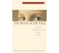 Johann Christoph Arnold En busca de paz (Tascabile)