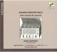 Johann Christoph Bach - Arie Variate & Lamenti Il Concerto Delle Viole/M.M