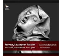 Johann Christoph Bach Ferveur, Louange Et Passion (CD) Album