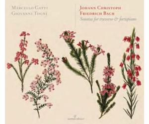 Johann Christoph Friedri Johann Christoph Friedrich Bach: Sonatas for Trav (CD)