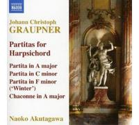 Johann Christoph Graupner Partitas for Harpsichord (Akutagawa) (CD) Album