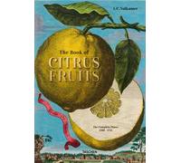 J. C. Volkamer. The Book of Citrus Fruits