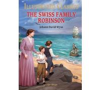 Johann David Wyss Illustrated Classics (Copertina rigida)