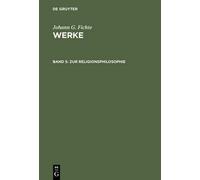 Johann G Fichte Zur Religionsphilosophie (Copertina rigida)