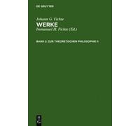 Johann G Fichte Zur Theoretischen Philosophie II (Copertina rigida)