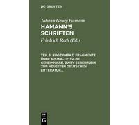 Johann Georg Ha Kogzompaz. Fragmente Über Apokalyptische Gehe (Copertina rigida)