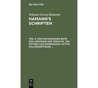 Johann Georg Ha Zwo Recensionen Betr. Den Ursprung Der Sprach (Copertina rigida)