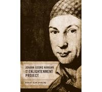 Johann Georg Hamann e il progetto dell'illuminazione - HardBack NUOVO...