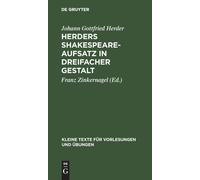 Johann Gottfried Herders Shakespeare-Aufsatz in Dreifacher G (Copertina rigida)