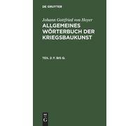 Johann Gottfried Von Hoyer F. Bis Q. (Copertina rigida)