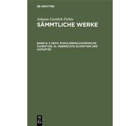 Johann Gottlieb 3 Abth. Populärphilosophische Schriften, III. (Copertina rigida)