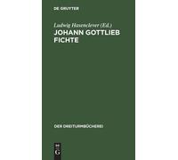Johann Gottlieb Fichte (Copertina rigida) Dreiturmbücherei