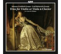 Johann Gottlieb Graun/Carl Heinrich Grau Trios for Violin Or Viola & Clavie (CD)