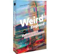 Johann-Gün Weird England: 55 (auch) unverschämte Fragen an das (Tascabile)