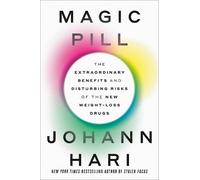Johann Hari Magic Pill (Copertina rigida)