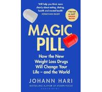 Johann Hari Magic Pill (Tascabile)