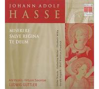 Johann Hasse Miserere, Salve Regina, Te Deum (Guttler, Ars Vocalis) Album