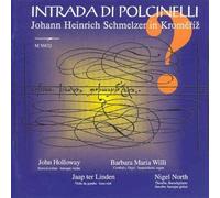Johann Heinrich Intrada di Polcinelli - Schmelzer in Kromeriz? /Holloway · (CD)
