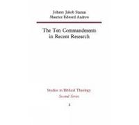 Johann Jakob Stamm Maurice Edward The Ten Commandments in Recent Re (Tascabile)