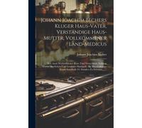 Johann Joachim Johann Joachim Bechers Kluger Haus-vater, Verständig (Tascabile)