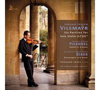 Johann Joseph Vilsma Johann Joseph Vilsmayr: Six Partitas for Solo Violin/. (CD)