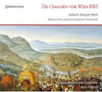 Johann Kaspar Kerll Die Osmanen Vor Wien 1683 (CD) Album Digipak