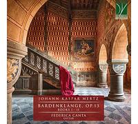 Johann Kaspar Mertz Bardenklänge,Op.13,Books 1-11 (CD)