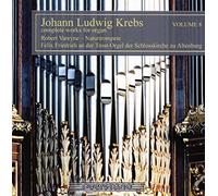 Johann Ludwig Kreb Johann Ludwig Krebs: Complete Works for Organ - Volume (CD)