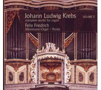 Johann Ludwig Kreb Johann Ludwig Krebs: Complete Works for Organ - Volume (CD)