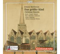 Johann Mattheson Das Groesste Kind (CD) Album