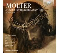 Johann Melchior Molter Molter: Höchst Schmerzensvoller Tag (CD) Album