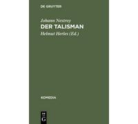 Johann Nestroy Der Talisman (Copertina rigida) Komedia