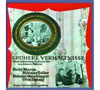Otto Tausig Frühere Verhältnisse - Johann Nestroy (CD)