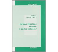 Johann Nicolaus Tetens: il Locke tedesco?