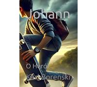 Johann: O Herói