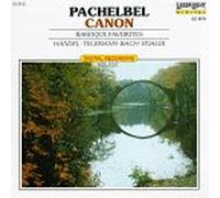 Johann Pachelbel/Georg Friedrich Händel/Bach/Joseph Haydn - Canon/Baroque Favorites