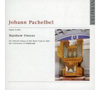 Johann Pachelbel Organ Works (Owens) (CD) Album