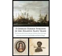 Johann Peter Oe A German Barber-Surgeon in the Atlantic Slav (Copertina rigida)
