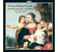 Johann Philipp Fortsch Johann Philipp Fortsch: Sacred Concertos/Cantatas (CD)