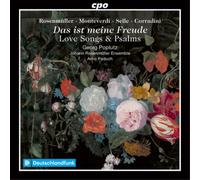 Johann Rosenmül Rosenmüller/Monteverdi/Selle/Corradini: Das Ist Meine Freud (CD)