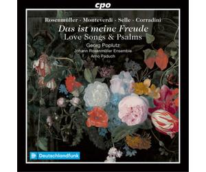Johann Rosenmül Rosenmüller/Monteverdi/Selle/Corradini: Das Ist Meine Freud (CD)