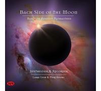Johann Sebastia Bach Side of the Moon: Baroque Adagios Reimagined: Synthesi (CD)