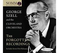 Johann Sebastia George Szell & the Cleveland Orchestra: The Forgotten Reco (CD)