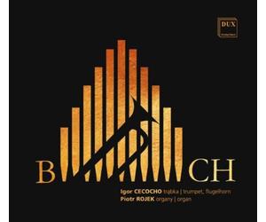 Johann Sebastia Igor Cecocho/Piotr Rojek: Bach: Transcriptions for Trumpet (CD)